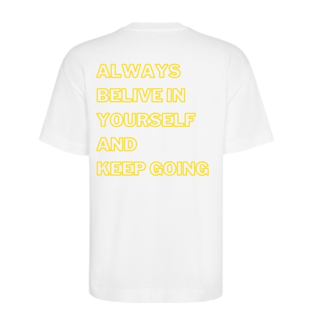 T-Shirt Belive In Yourself - Lab07Official - 